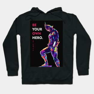 Be Your Own Hero Hoodie